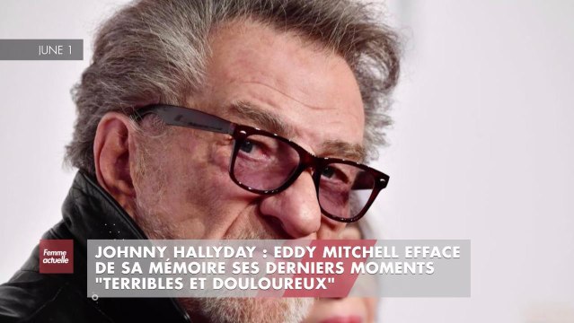 FEMME ACTUELLE - Eddy Mitchell sur Johnny Hallyday : ses derniers souvenirs sont terribles et douloureux