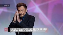 FEMME ACTUELLE - Johnny Hallyday : la sortie de son dernier album repoussée ?