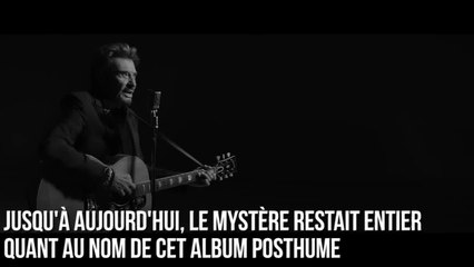 FEMME ACTUELLE - Johnny Hallyday : le titre de son album posthume enfin révélé