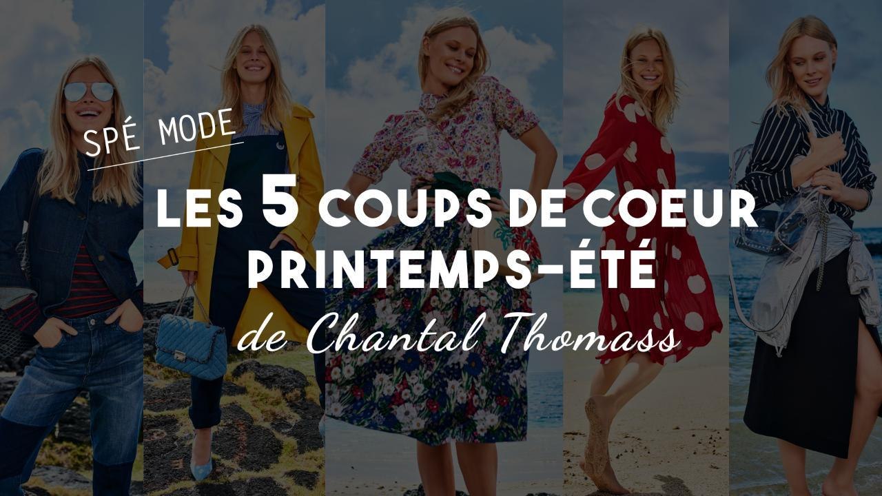FEMME ACTUELLE - Les 5 coups de coeur printemps été de Chantal Thomass