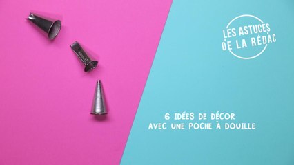 FEMME ACTUELLE - Astuce: Six idées de décor avec une poche à douille