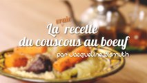CUISINE ACTUELLE - La vraie recette du couscous au boeuf, par Jacqueline Bismuth