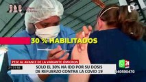 Covid-19 en Perú: solo 30% de personas están aptas para recibir tercera dosis de refuerzo