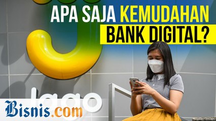 Bank Digital Semakin Masif, Yang Mana Paling Dikenal?