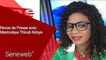 Revue de Presse du 30 Decembre 2021 avec Mantoulaye Thioub Ndoye