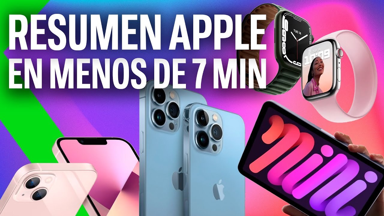 RESUMEN KEYNOTE iPhone 13   iPad, iPad mini, Apple Watch series 7, Apple TV+ y mucho más