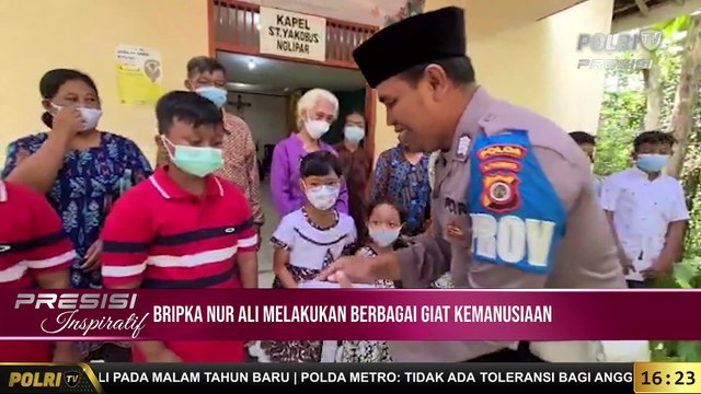 PRESISI Inspiratif : Bripka Nur Ali Melakukan Berbagai Giat Kemanusiaan (3/3)