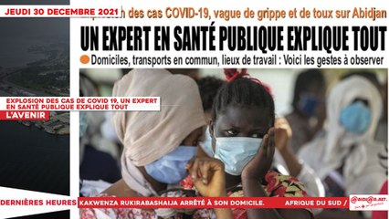 Le Titrologue du 30 Décembre 2021 : Explosion des cas de covid 19, un expert en santé publique explique tout