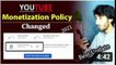 Youtube Monetization policy update (Nov-21