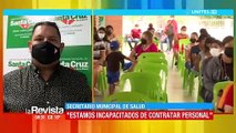 Alcaldía señala que hay médicos afectados por el Covid en Santa Cruz