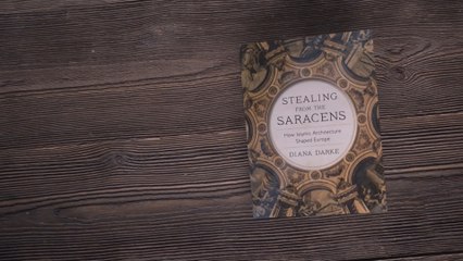 خارج النص ـ كتاب "السرقة من الساراسين: كيف شكلت العمارة الإسلامية أوروبا"؟