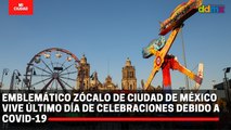 Emblemático Zócalo de Ciudad de México vive último día de celebraciones debido a covid-19