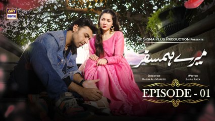 Mere HumSafar Episode 1 | 30th December 2021