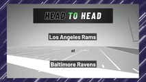 Los Angeles Rams at Baltimore Ravens: Moneyline