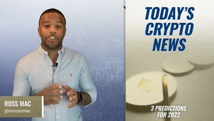 3 Cryptocurrency Predictions for 2022