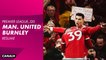 Le résumé de Manchester United / Burnley - Premier League (J20)