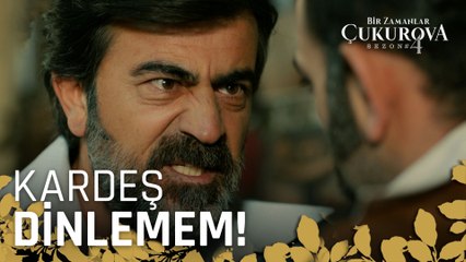 Kardeş falan dinlemem yakarım seni! - Bir Zamanlar Çukurova 119. Bölüm