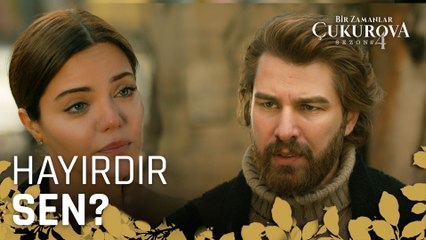 Mehmet'in beni sevmesi neden bu kadar rahatsız diyor - Bir Zamanlar Çukurova 119. Bölüm