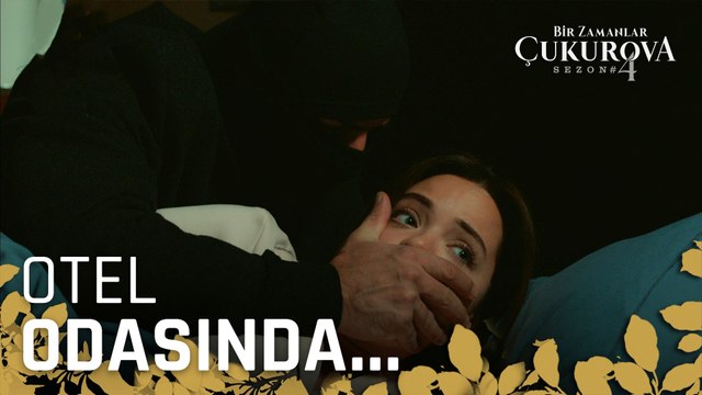 Sessiz ol yoksa ölürsün! - Bir Zamanlar Çukurova 119. Bölüm