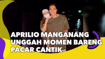 Aprilio Manganang Unggah Momen Bareng Pacar Cantik, Bikin Patah Hati