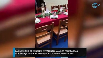 La pasividad de Sánchez envalentona a los proetarras: Nochevieja con 6 homenajes a los pistoleros de ETA