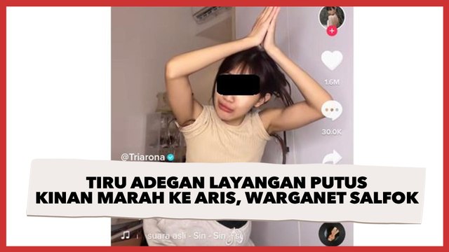 Tiru Adegan Layangan Putus Kinan Marah ke Aris, Warganet Salfok Sama Bagian Tubuh Ini