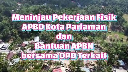 Walikota Pariaman meninjau pekerjaan fisik bendungan talang kuning cubadak air