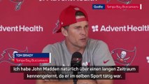 Brady über Madden: 
