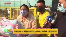 Aeropuerto Jorge Chávez: familias se reencuentran para pasar Año Nuevo
