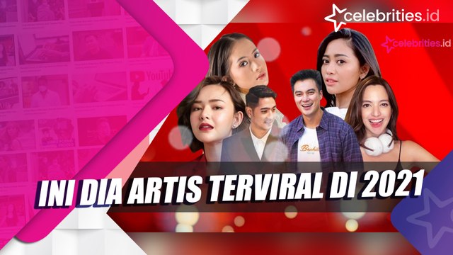 Ini Dia Artis Terviral di 2021, Ada Arya Saloka dan Amanda Manopo, Rachel Vennya, Baim Wong, dan Nia Ramadhani
