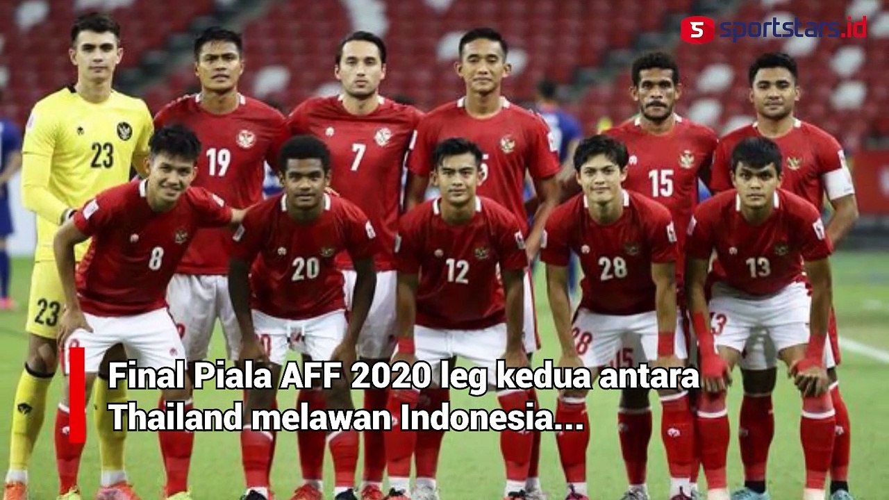 Indonesia Berambisi Raih Kemenangan dari Thailand Jelang Leg Kedua Final Piala AFF 2020
