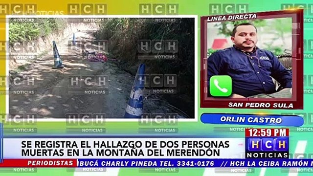 ¡Dantesco! En medio del camino encuentran dos cadáveres en aldea La Fortuna de El Merendón, San Pedro Sula