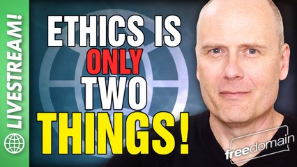 ETHICS IS ONLY TWO ARGUMENTS!