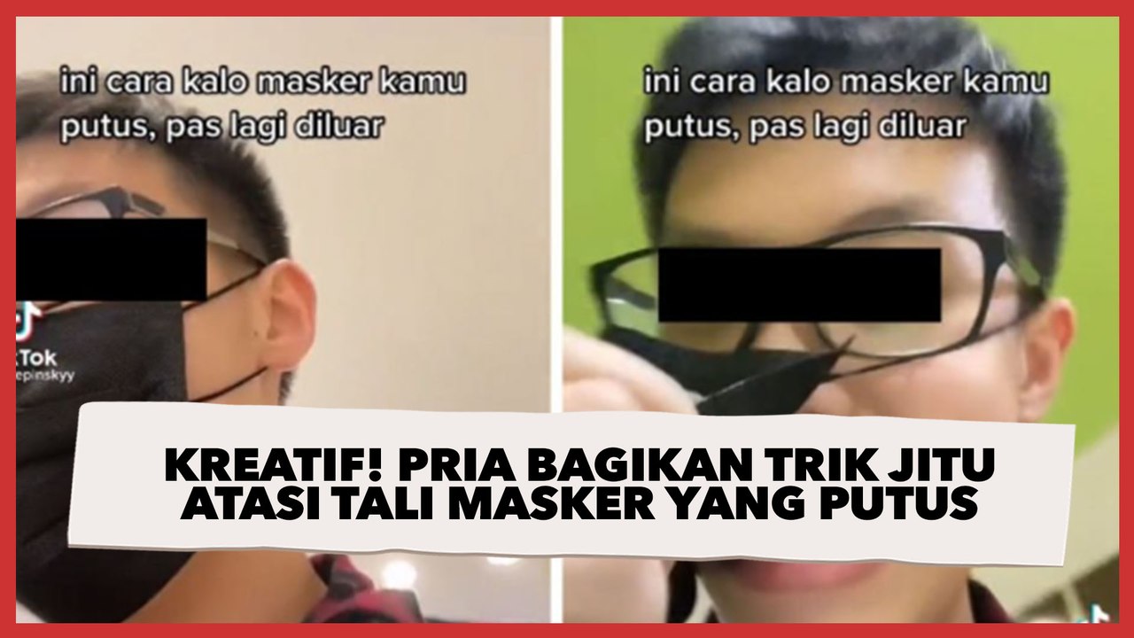 Kreatif! Pria Bagikan Trik Jitu Atasi Tali Masker yang Putus, Endingnya Plot Twist