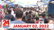 24 Oras Weekend Express: January 2, 2022 [HD]