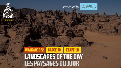 Landscapes of Stage 1 presented by Soudah Development - #Dakar2022