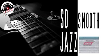 So Smooth Jazz Instrumental (UBTC)