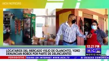 Locatarios del mercado Viejo de Olanchito, Yoro denuncian robos por parte de delincuentes
