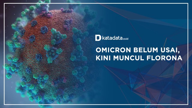 Omicron Belum Usai, Kini Muncul Florona | Katadata Indonesia