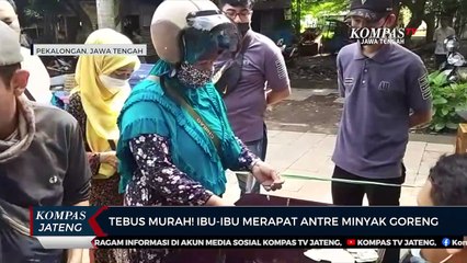 Tebus Murah! Ibu-ibu Merapat Antre Minyak Goreng