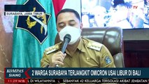 Wawancara Wali Kota Surabaya Eri Cahyadi - Dua Warga Surabaya Positif Covid-19 Varian Omicron