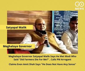 'प्रधानमंत्री में बहुत घमंड, कहा- किसान क्या मेरे लिए मरे ?': सत्यपाल मलिक