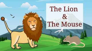 Moral story, kids story, short story, the lion and the mouse, act of kindness