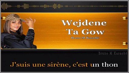 KARAOKE  Wejdene - Ta Gow