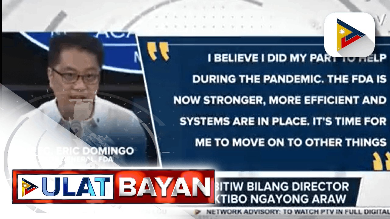 USec. Domingo, nagbitiw bilang Director-General ng FDA; Dr. Oscar Gutierrez, papalit bilang OIC