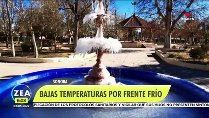 Frente frío 19 deja bajas temperaturas en Sonora y Nuevo León
