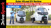 Euler HiLoad EV Review | Electric Three Wheeler | Price, 150KM Range, 688Kg Payload, Four Models