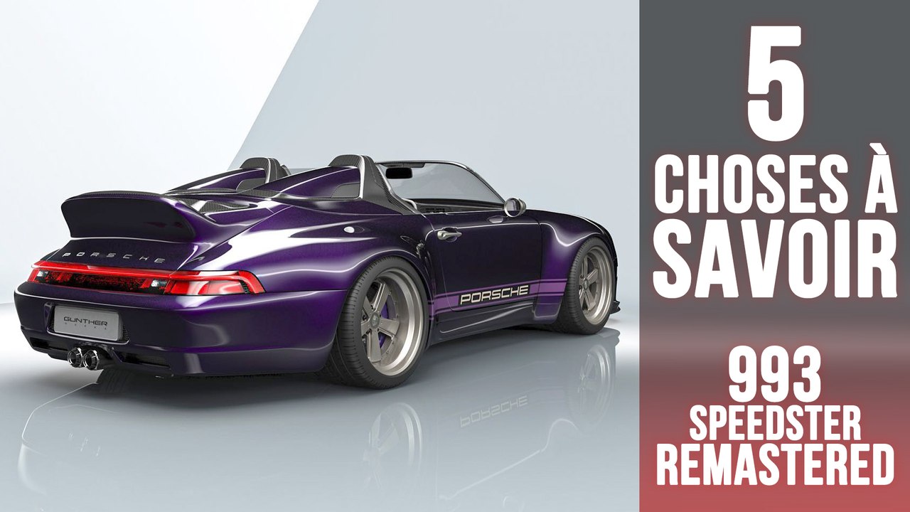 993 Speedster Remastered, 5 choses à savoir sur le restomod de Gunther Werks