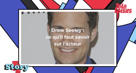 Tout savoir sur Drew Seeley