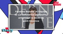 Faustine Bollaert et l'équipe de Ça commence aujourd'hui annoncent le décès du petit Maxence, invité dans l'émission en 2019